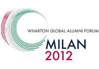 Wharton Global Forum Milan 2012
